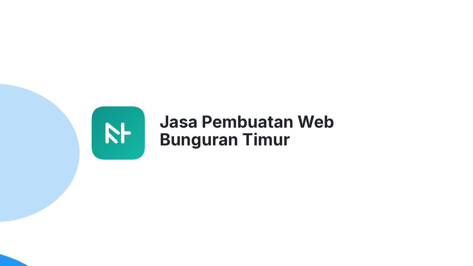 Jasa Pembuatan Web Bunguran Timur