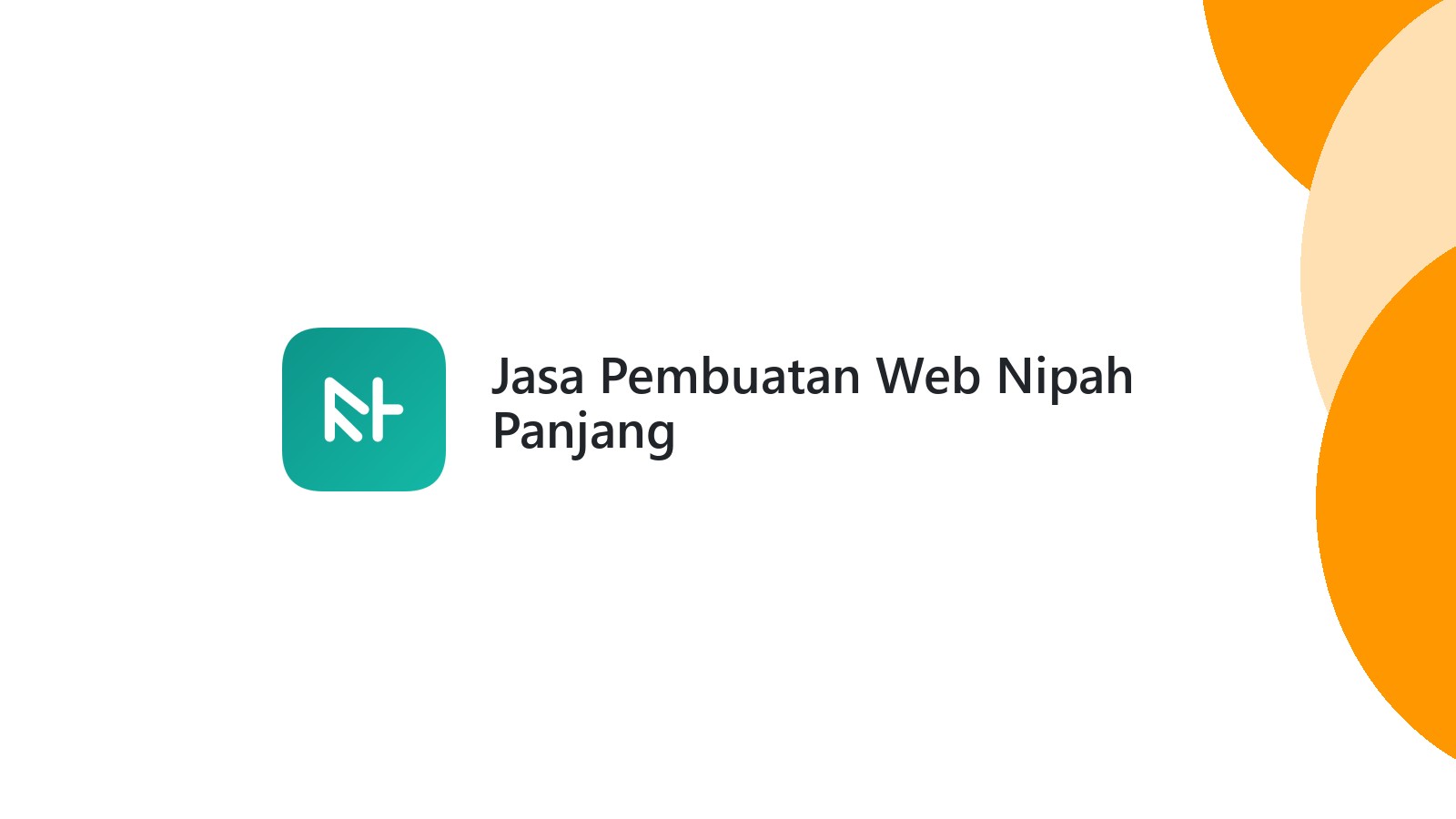 Jasa Pembuatan Web Nipah Panjang