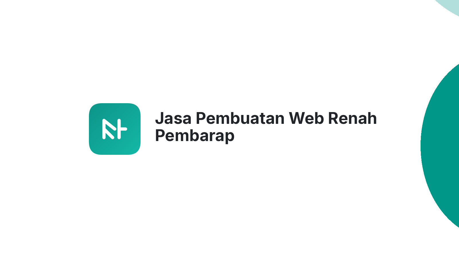 Jasa Pembuatan Web Renah Pembarap