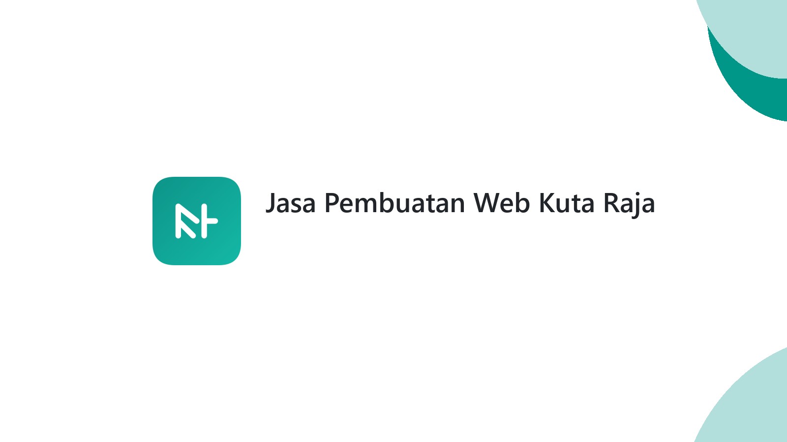 Jasa Pembuatan Web Kuta Raja
