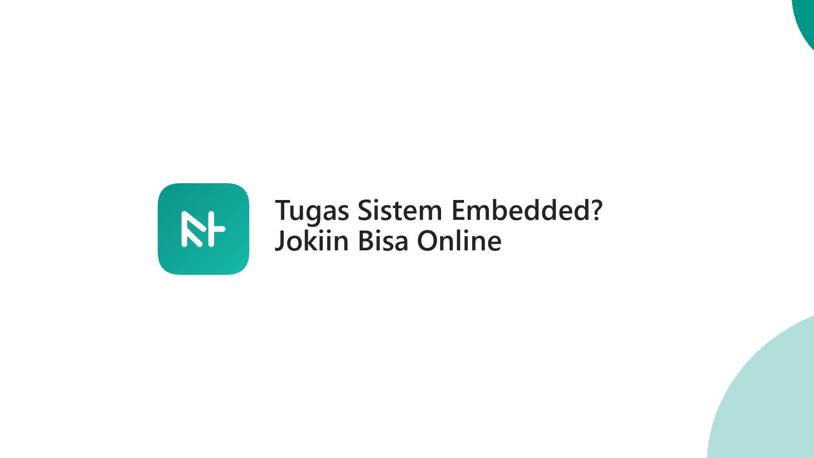 Tugas Sistem Embedded? Jokiin Bisa Online