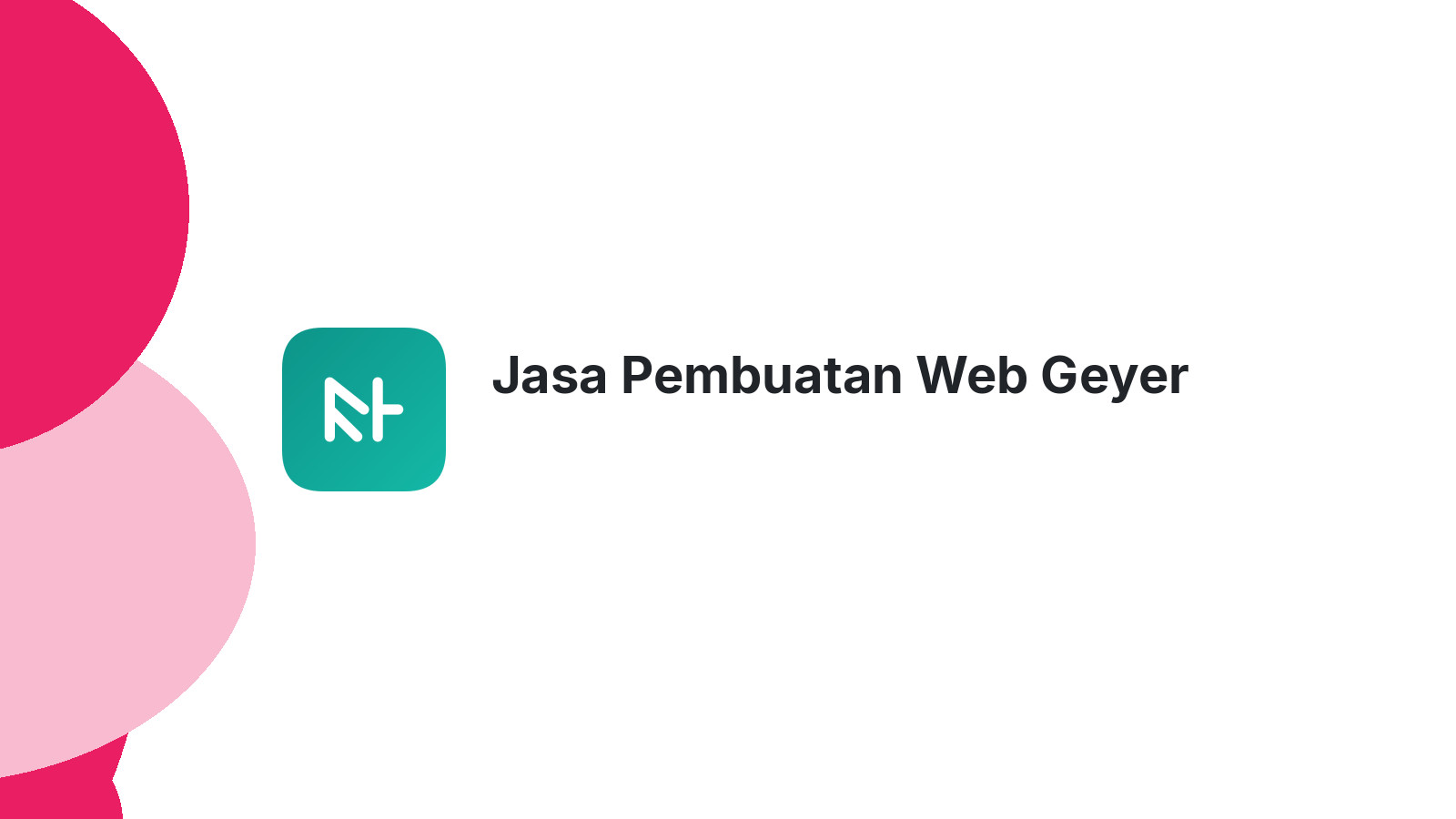 Jasa Pembuatan Web Geyer