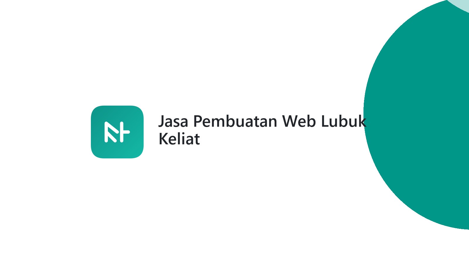 Jasa Pembuatan Web Lubuk Keliat