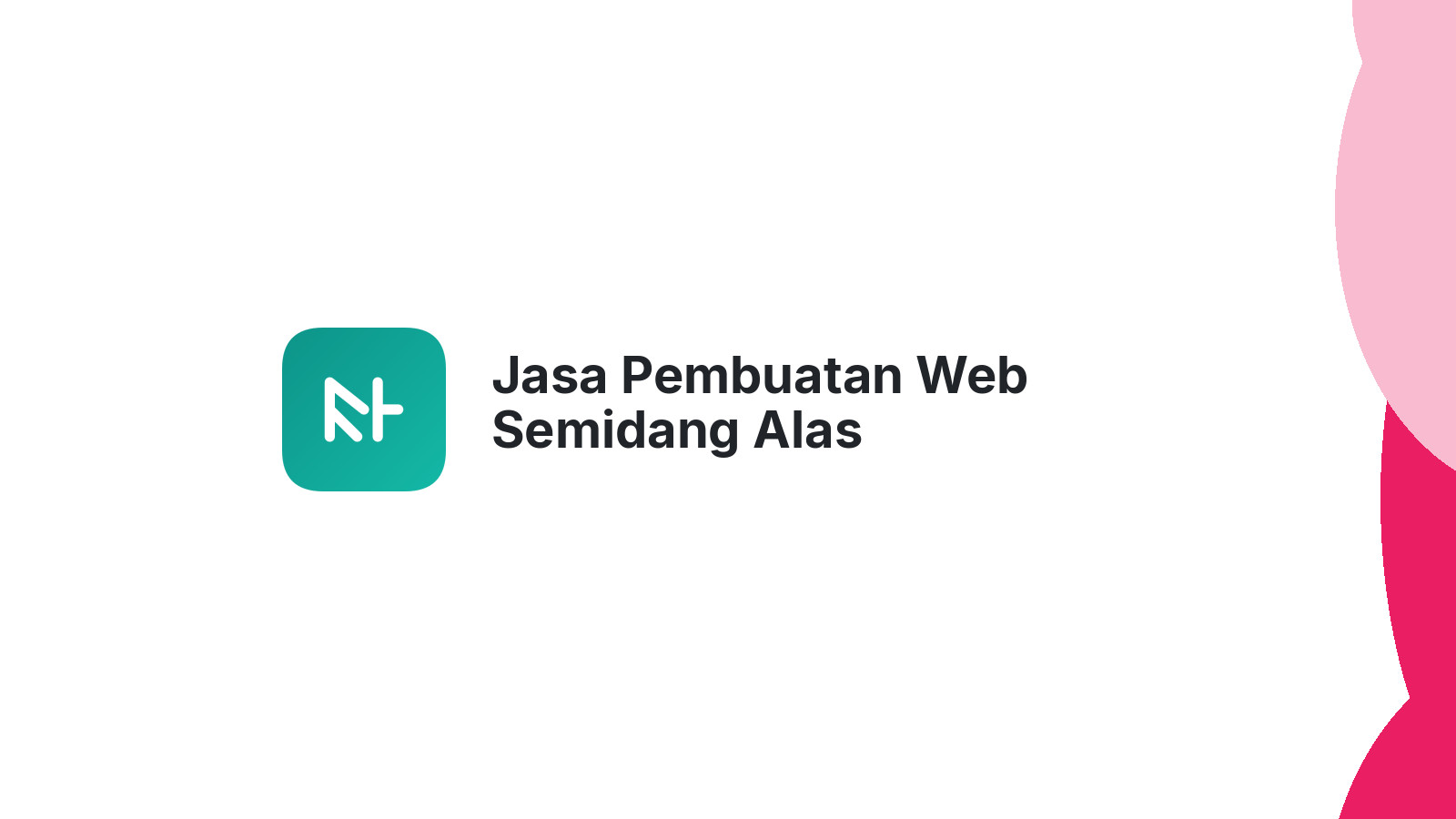 Jasa Pembuatan Web Semidang Alas