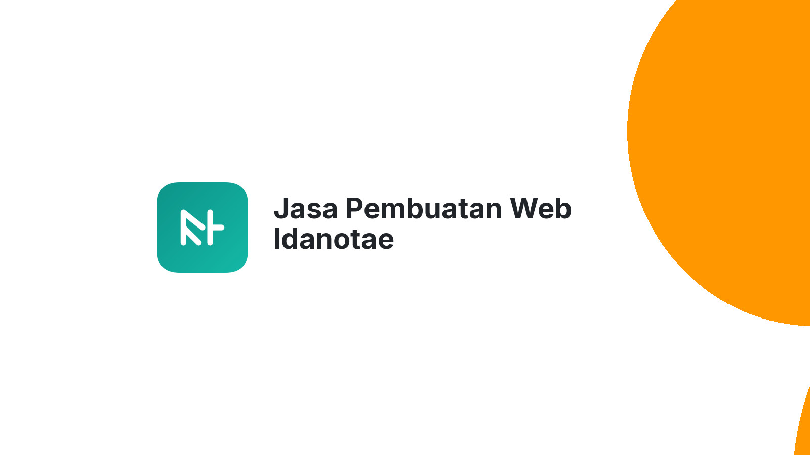 Jasa Pembuatan Web Idanotae