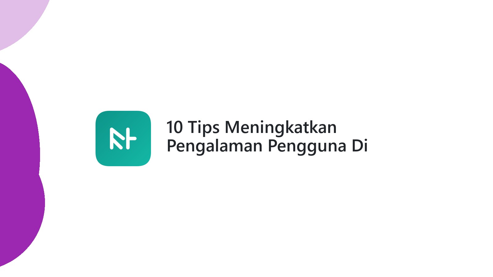 10 Tips Meningkatkan Pengalaman Pengguna Di Website E-commerce