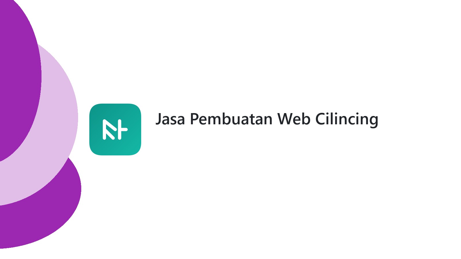 Jasa Pembuatan Web Cilincing