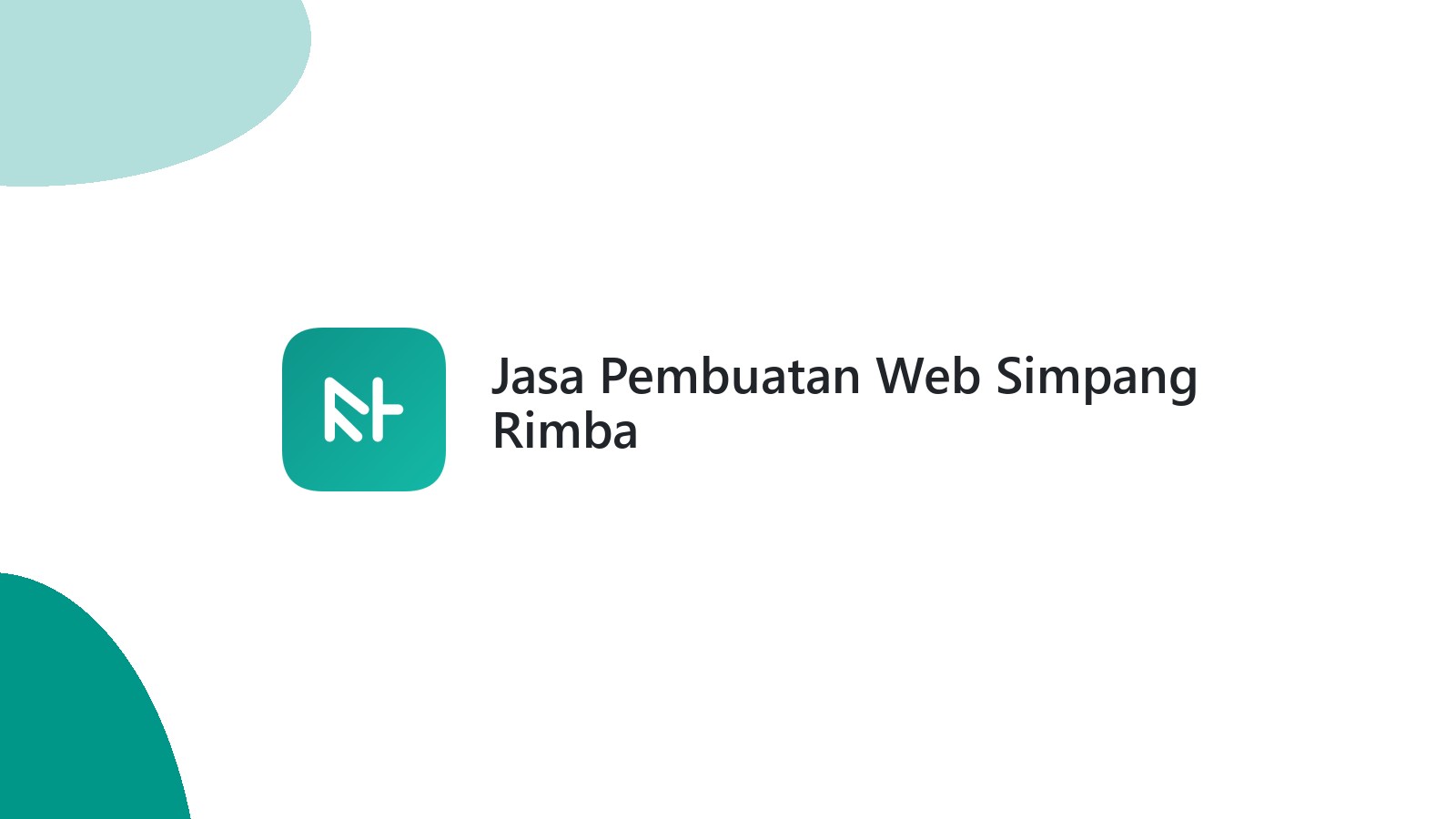 Jasa Pembuatan Web Simpang Rimba