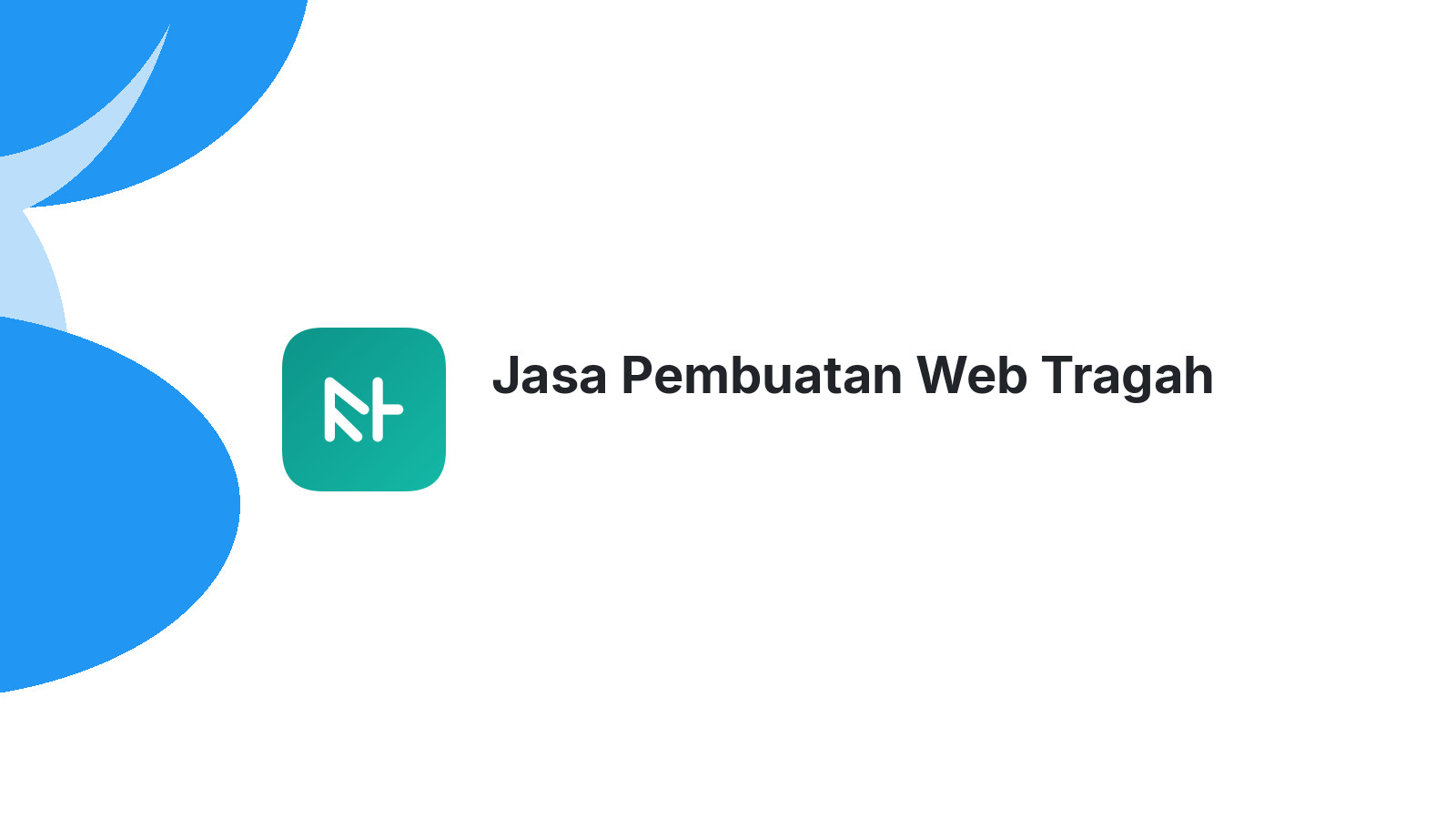 Jasa Pembuatan Web Tragah