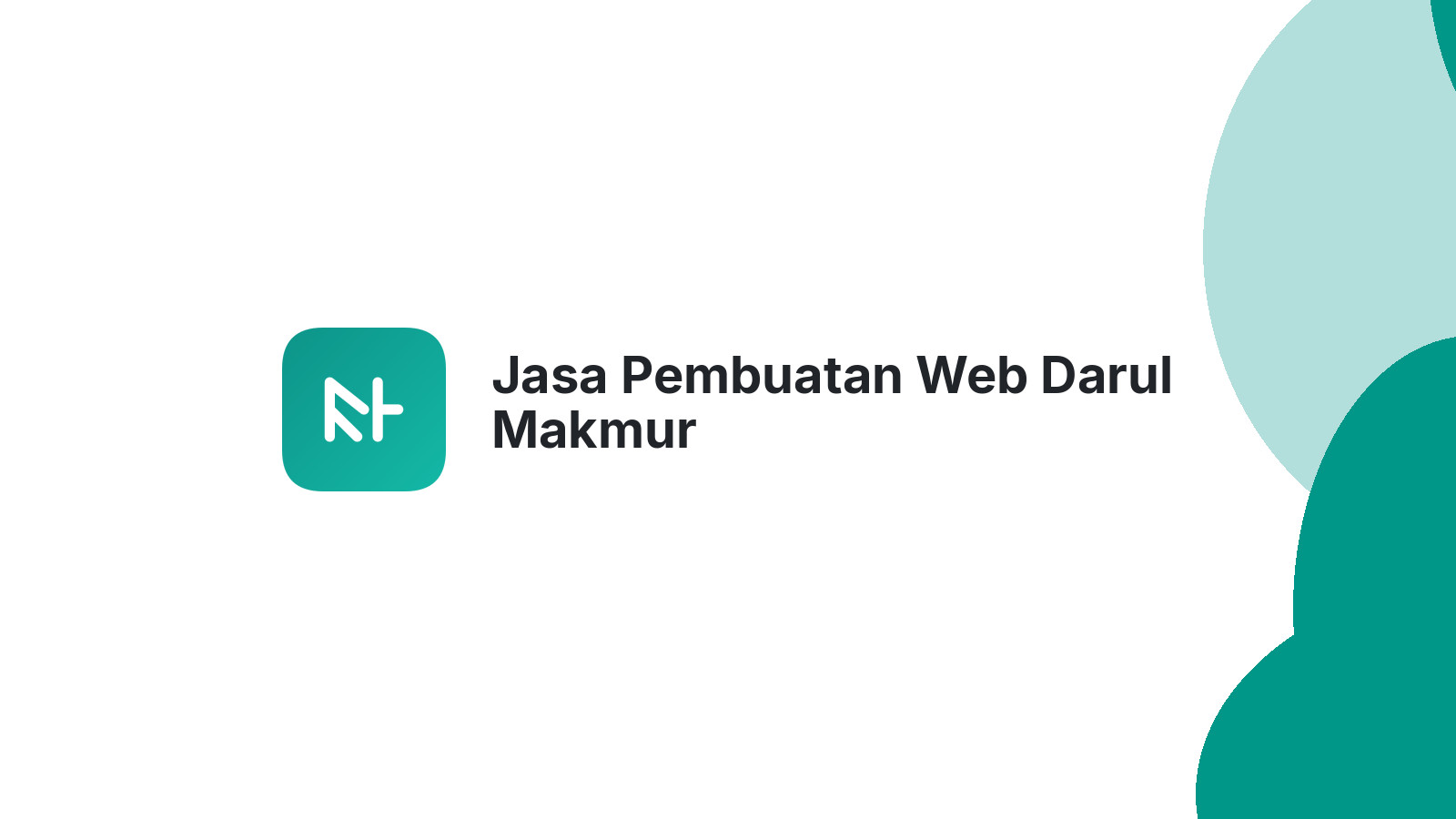 Jasa Pembuatan Web Darul Makmur