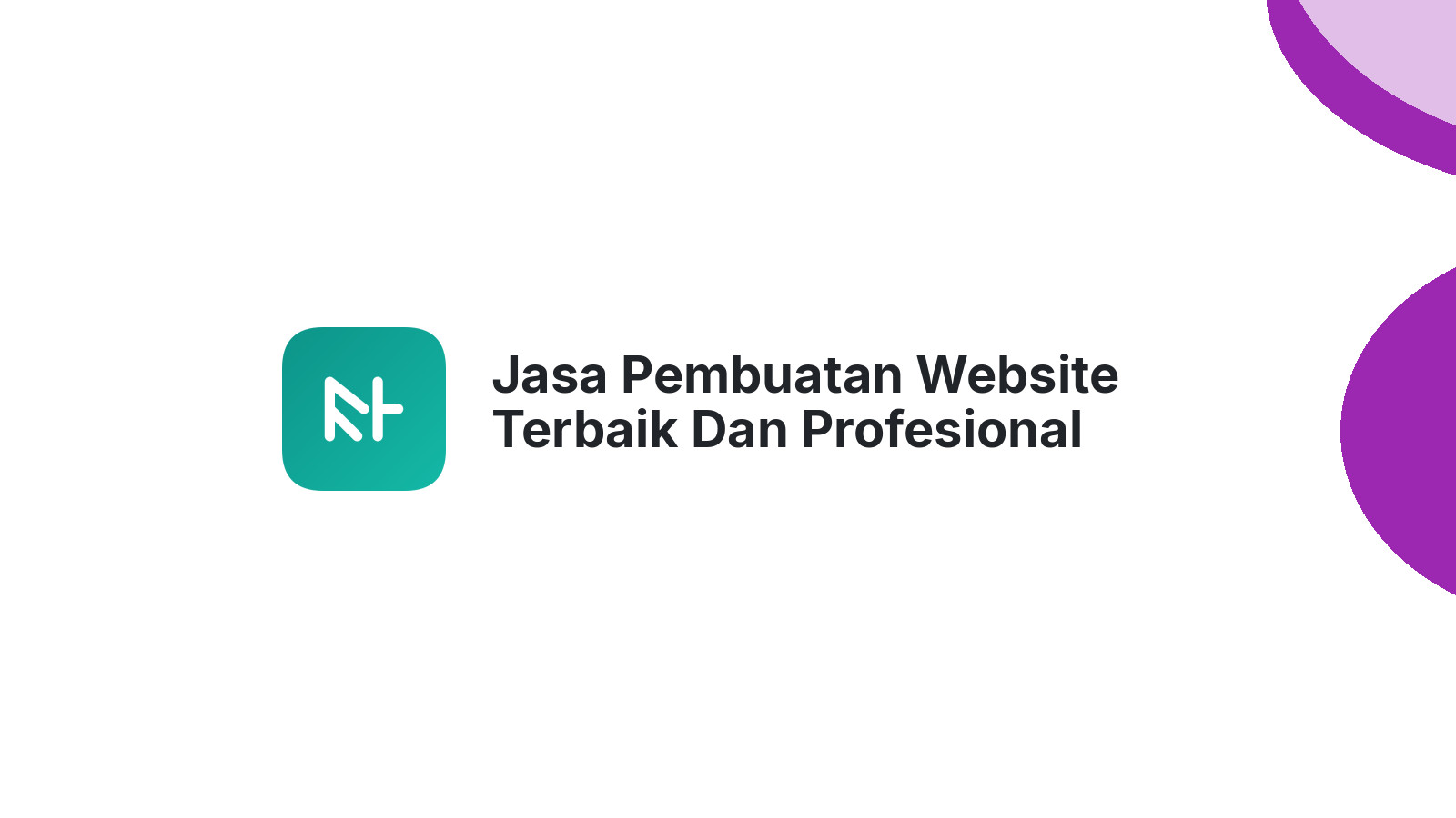 Jasa Pembuatan Website Terbaik Dan Profesional