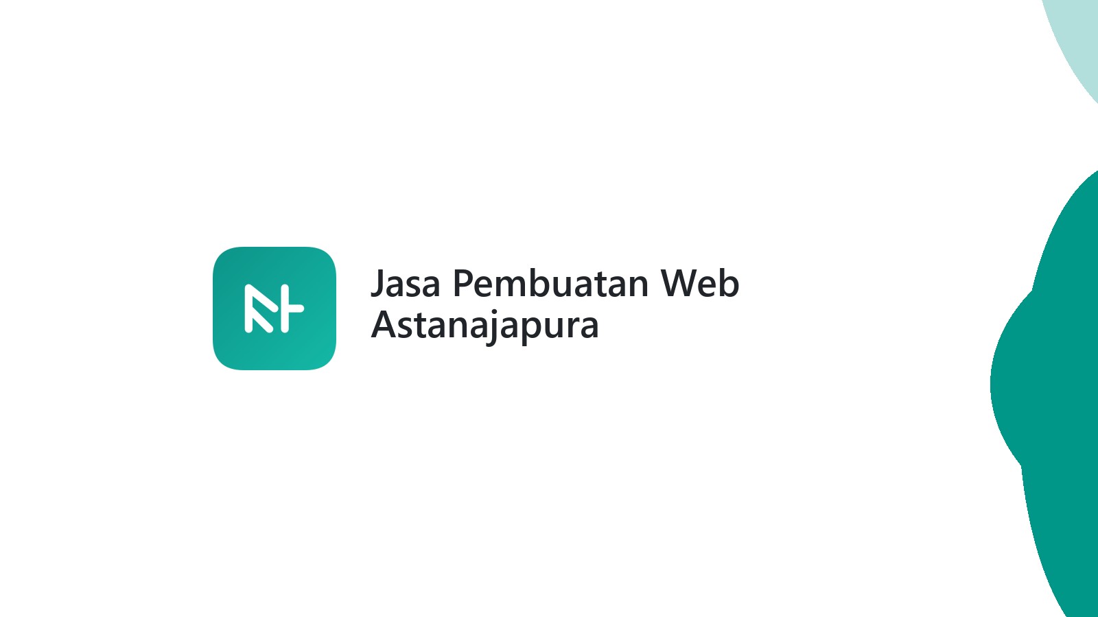 Jasa Pembuatan Web Astanajapura