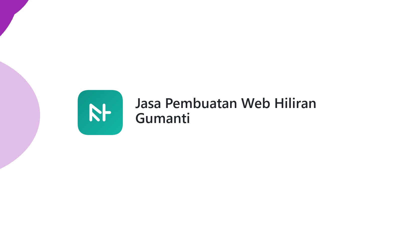 Jasa Pembuatan Web Hiliran Gumanti
