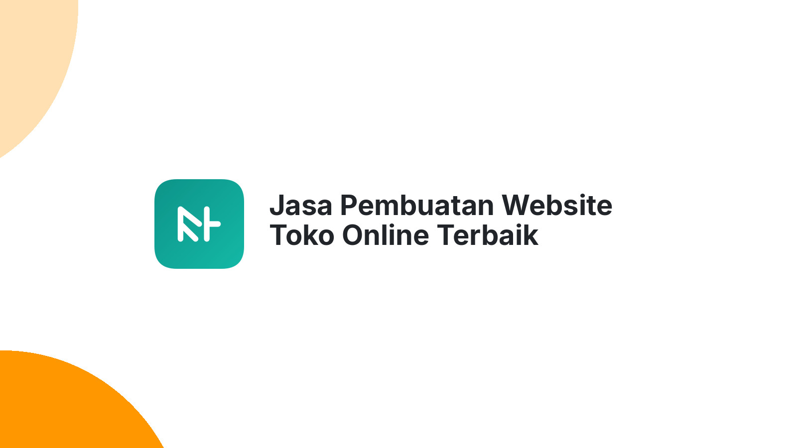 Jasa Pembuatan Website Toko Online Terbaik
