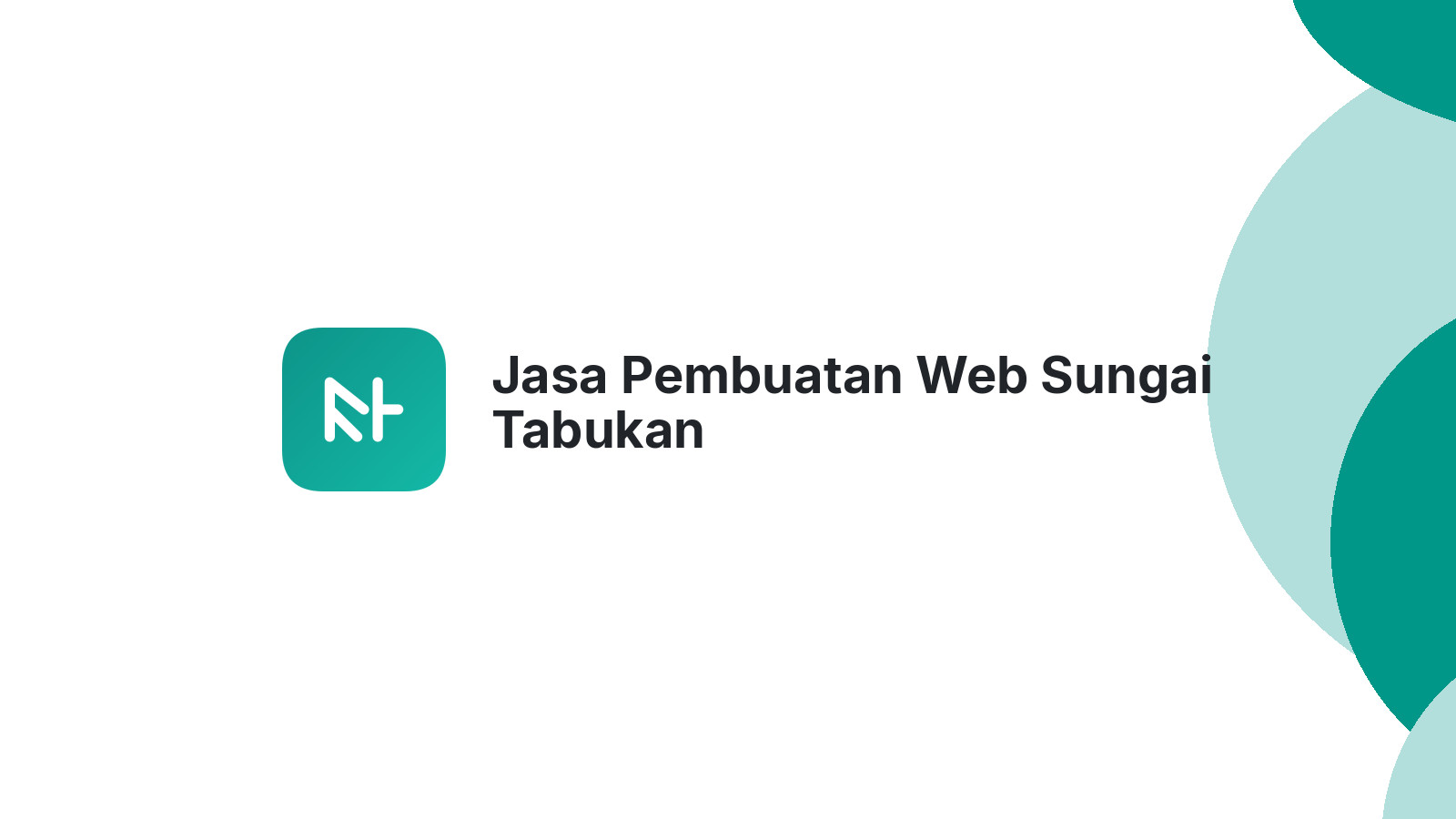 Jasa Pembuatan Web Sungai Tabukan
